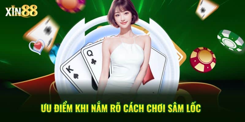 Cách chơi sâm lốc 4