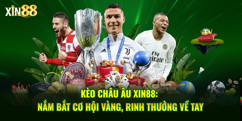 Kèo châu âu 1