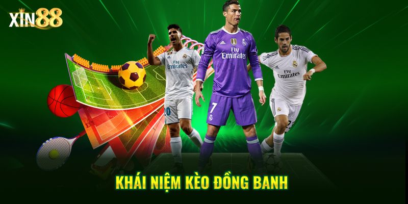 kèo đồng banh 2