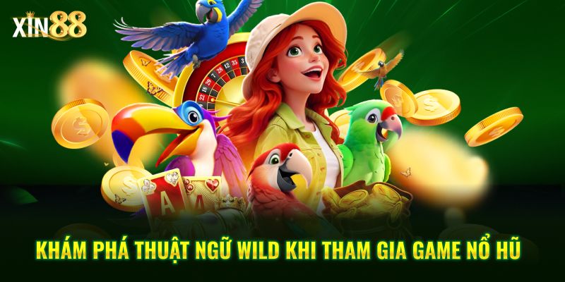 Thuật ngữ nổ hũ 3